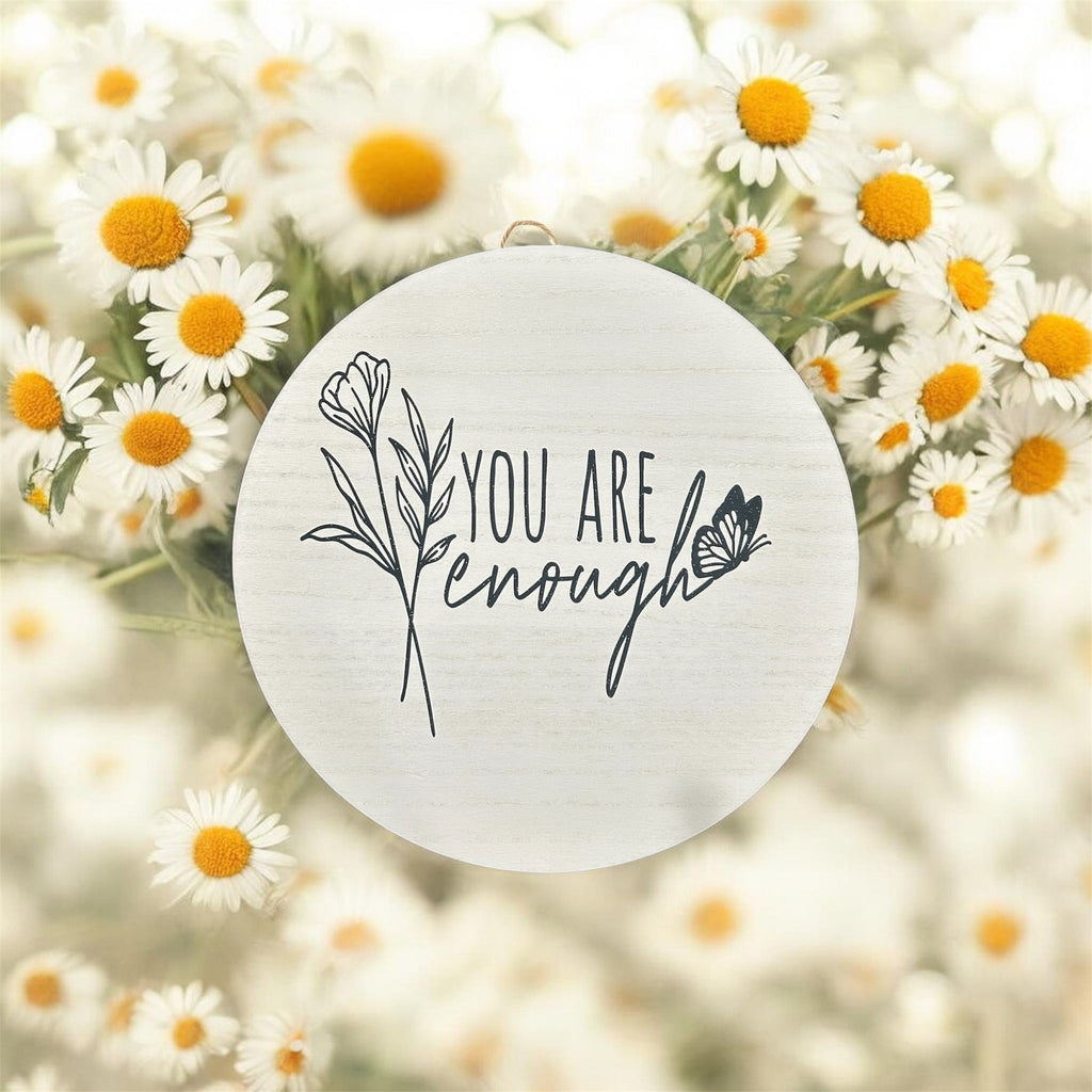 You are Enough Wall Decor