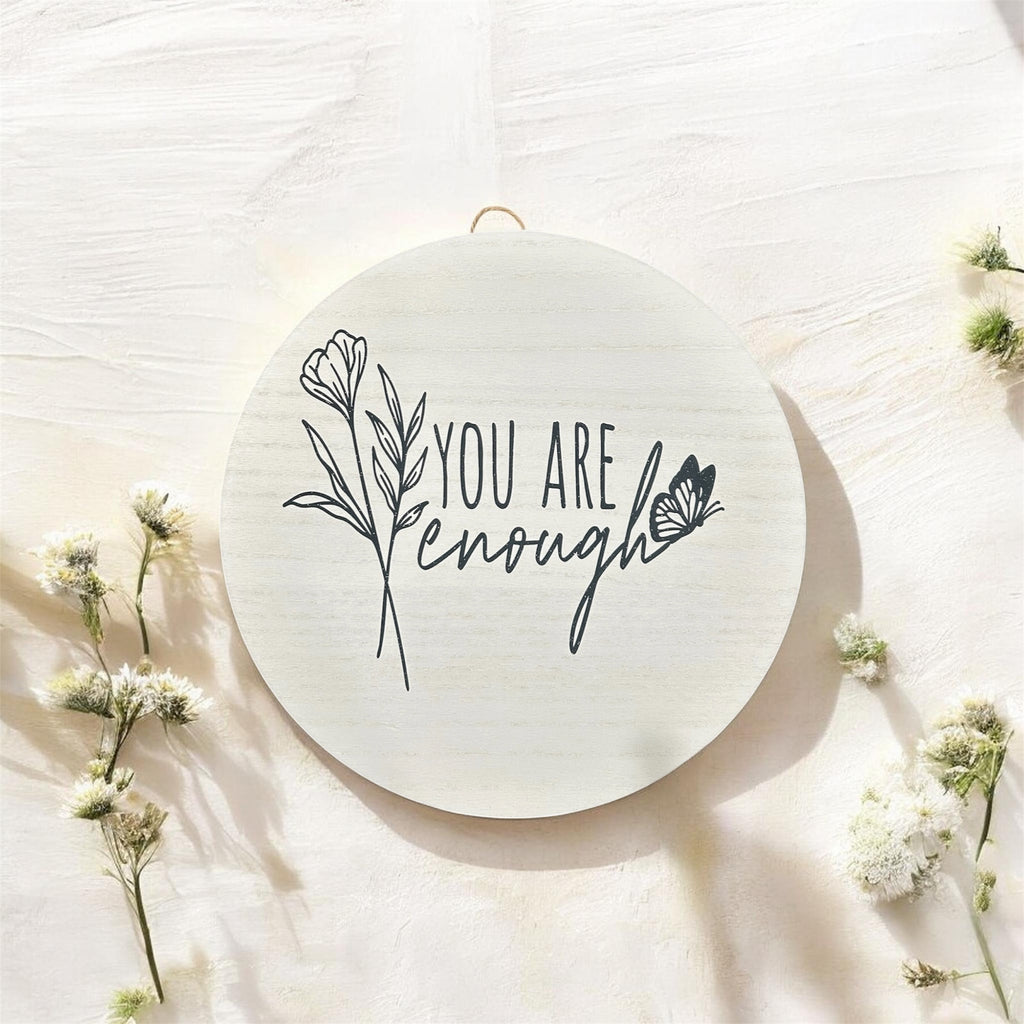 You are Enough Wall Decor